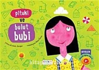 Pituki ve Bulut Bubi