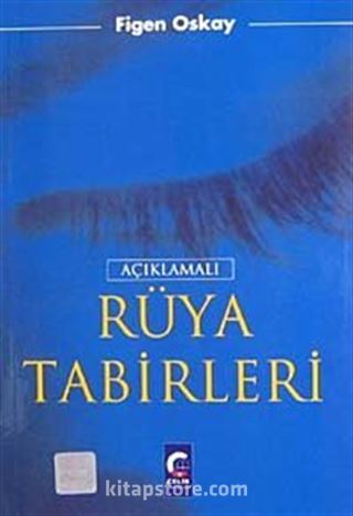 Açıklamalı Rüya Tabirleri