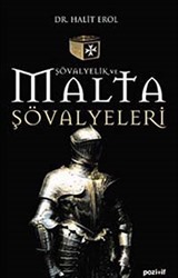 Şövalyelik ve Malta Şövalyeleri