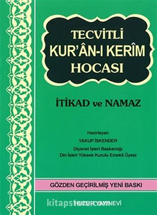 Tecvitli Kur'an-ı Kerim Hocası / İtikad ve Namaz (Kod: 036)