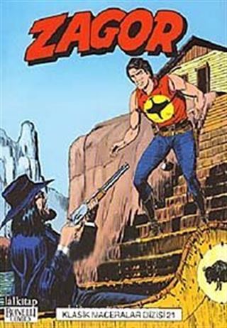 Zagor Klasik Maceralar Dizisi: 21 Garip Bay Smith / Teneke Yıldız / Mabudun Eli / Kara Şeyh