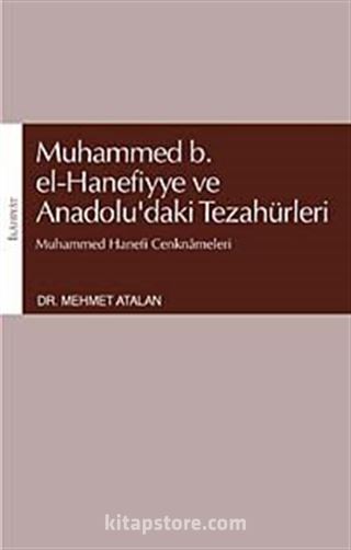 Muhammed b. el-Hanefiyye ve Anadolu'daki Tezahürleri