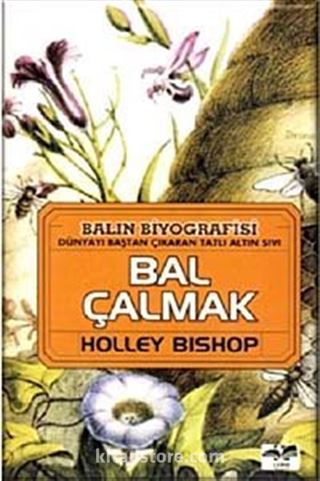 Bal Çalmak