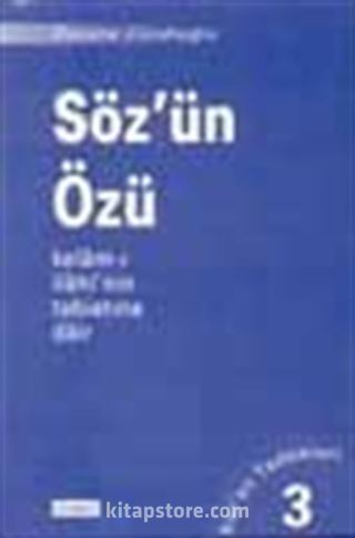 Söz'ün Özü