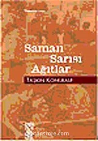 Saman Sarısı Ağıtlar