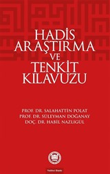 Hadis Araştırma ve Tenkit Kılavuzu