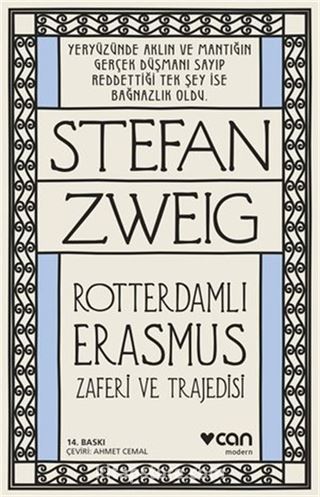 Roterdamlı Erasmus ( Zaferi ve Trajedisi)