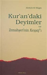 Kur'an'daki Deyimler ve Zemahşeri'nin Keşşaf'ı