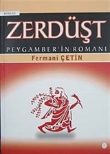 Zerdüşt Peygamber'in Romanı