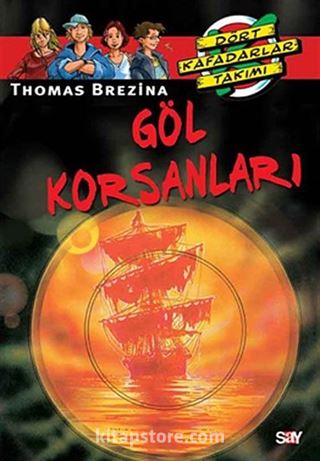 Göl Korsanları (7.kitap)