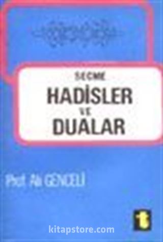 Seçme Hadisler Ve Dualar