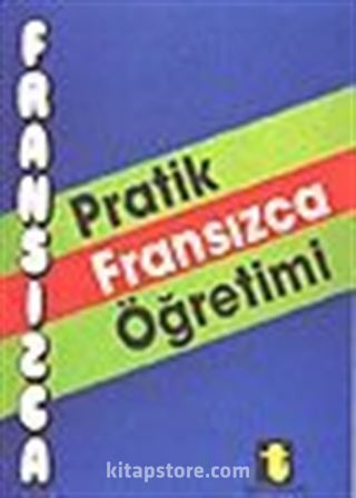 Pratik Fransızca Öğretimi