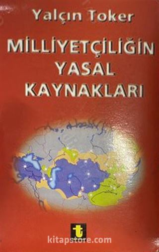 Milliyetçiliğin Yasal Kaynakları