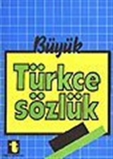 Büyük Türkçe Sözlük