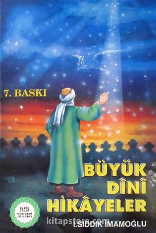 Büyük Dini Hikayeler (779 Dini Hikaye)