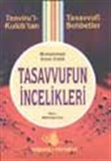 Tasavvufun İncelikleri