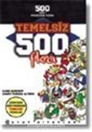 500 Temelsiz Fıkra