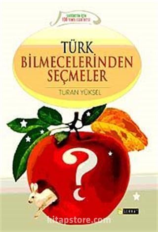 Türk Bilmecelerinden Seçmeler