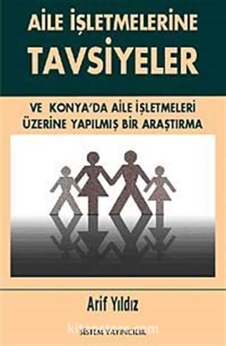 Aile İşletmelerine Tavsiyeler