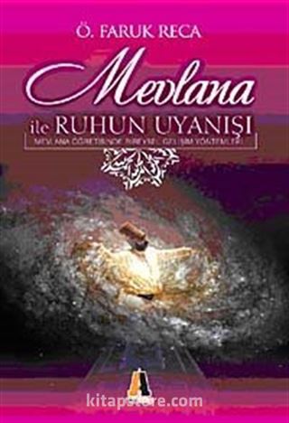 Mevlana ile Ruhun Uyanışı