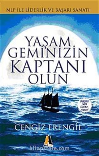 Yaşam Geminizin Kaptanı Olun!