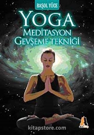 Yoga Meditasyon Gevşeme Tekniği