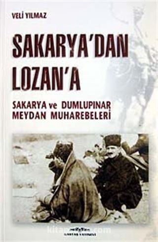 Sakarya'dan Lozan'a