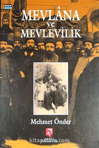 Mevlana ve Mevlevilik