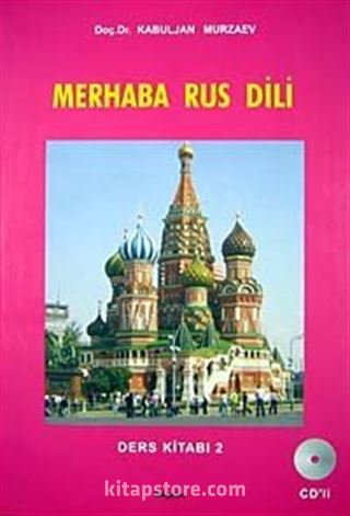 Merhaba Rus Dili Ders Kitabı-2 (Cd Ekli)