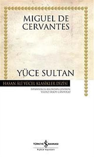 Yüce Sultan (Ciltli)