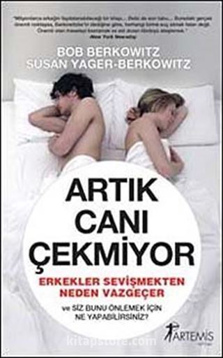 Artık Canı Çekmiyor