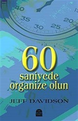 60 Saniyede Organize Olun