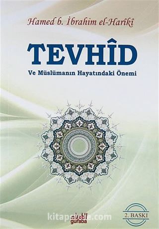 Tevhid ve Müslümanın Hayatındaki Önemi (Cep Boy)