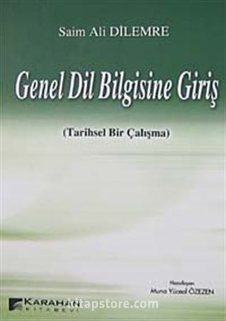 Genel Dil Bilgisine Giriş (Tarihsel Bir Çalışma)