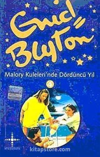 Malory Kulelerinde Dördüncü Yıl