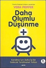 Daha Olumlu Düşünme