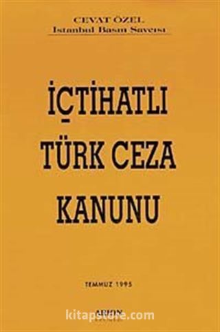 İçtihatlı Türk Ceza Kanunu