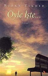 Öyle İşte