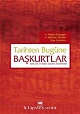 Tarihten Bugüne Başkurtlar