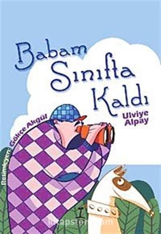 Babam Sınıfta Kaldı