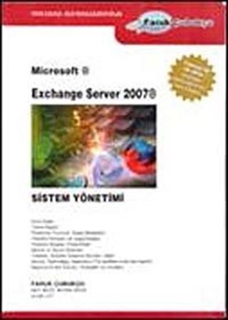 Exchange Server 2007 Sistem Yönetimi