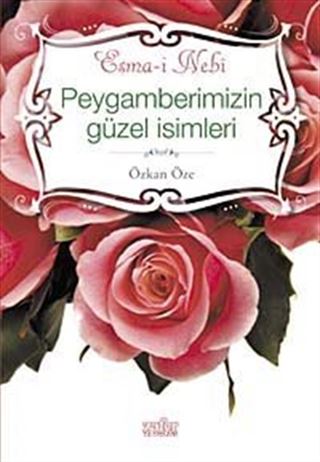 Peygamberimiz'in Güzel İsimleri