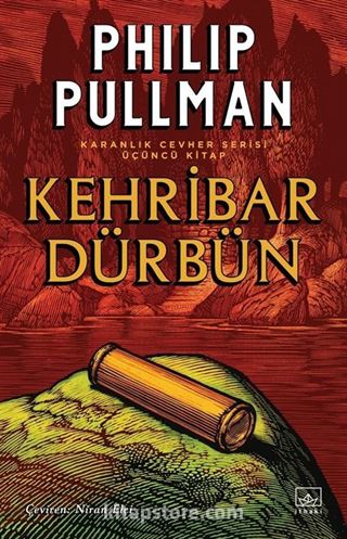 Kehribar Dürbün /Altın Pusula Karanlık Cevher Dizisi / 3.Kitap