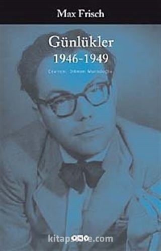 Günlükler (1946-1949) / Max Frisch