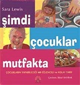 Şimdi Çocuklar Mutfakta (Mutfak Önlüğü Hediyeli)