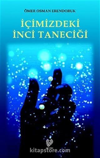 İçimizdeki İnci Taneciği