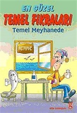 En Güzel Temel Fıkraları (Temel Meyhanede)