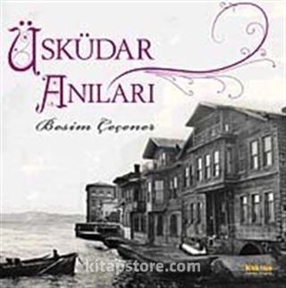 Üsküdar Anıları