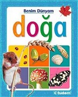 Doğa / Benim Dünyam