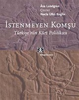 İstenmeyen Komşu Türkiye'nin Kürt Politikası